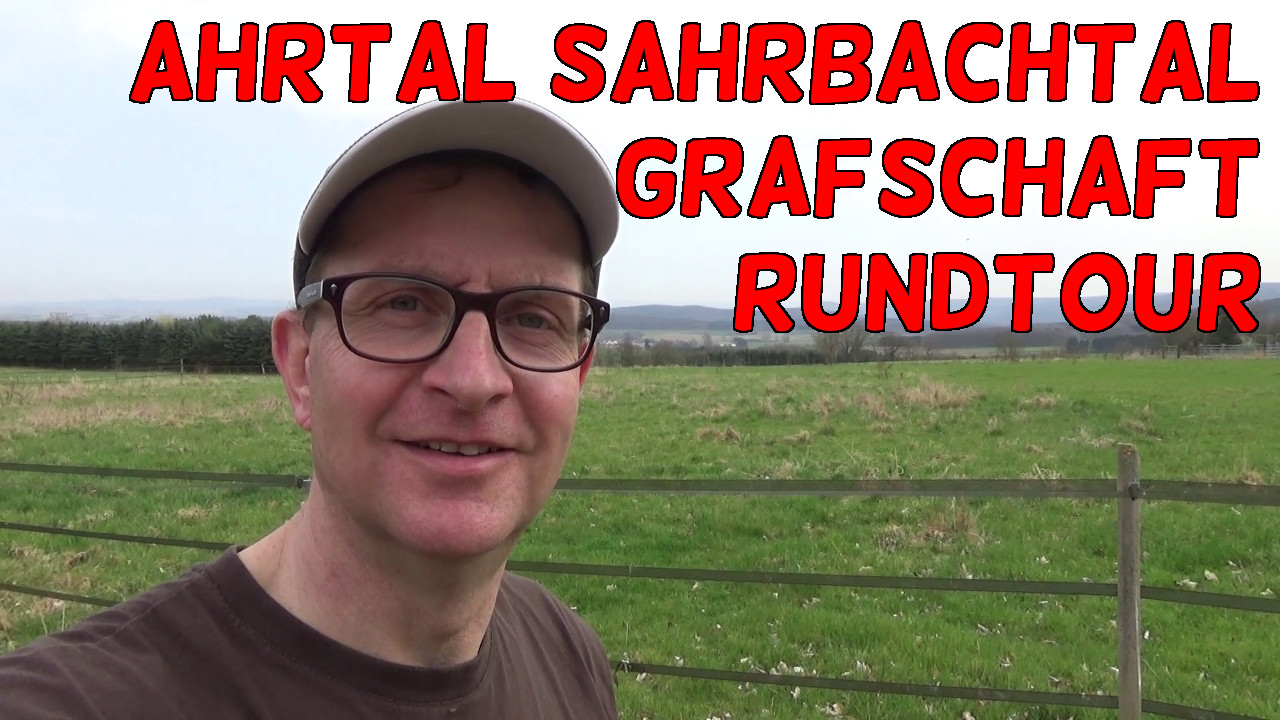 Ahrtal Sahrbachtal Grafschaft Rundtour