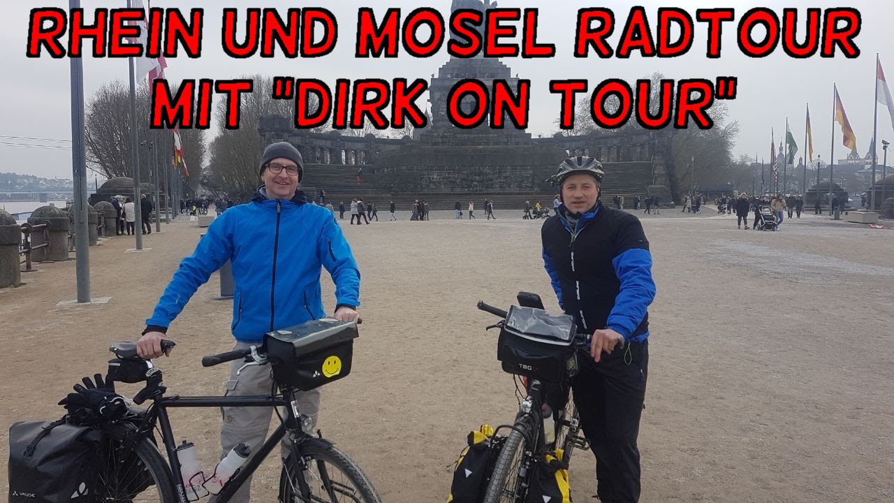 Rhein und Mosel Radtour mit „Dirk on Tour“
